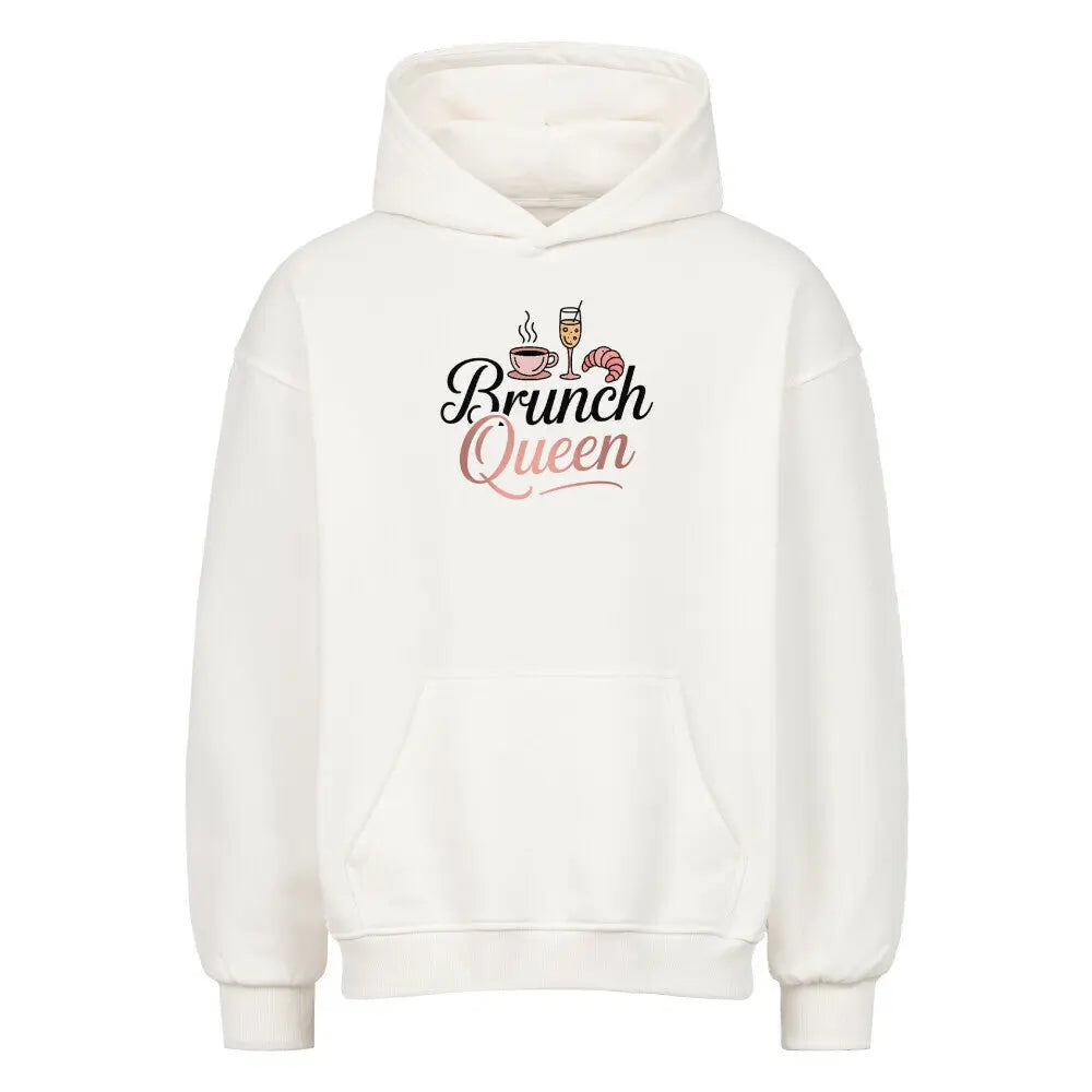 Brunch Queen - Oversized Hoodie – Motivdruck in Weiß