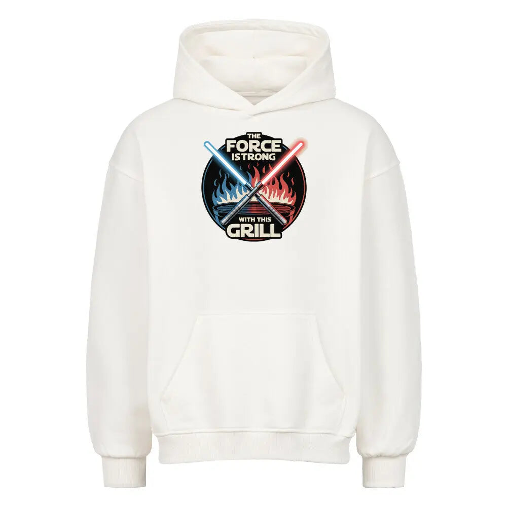 The Force Is Strong With This Grill – Oversized Hoodie – Motivdruck in Weiß