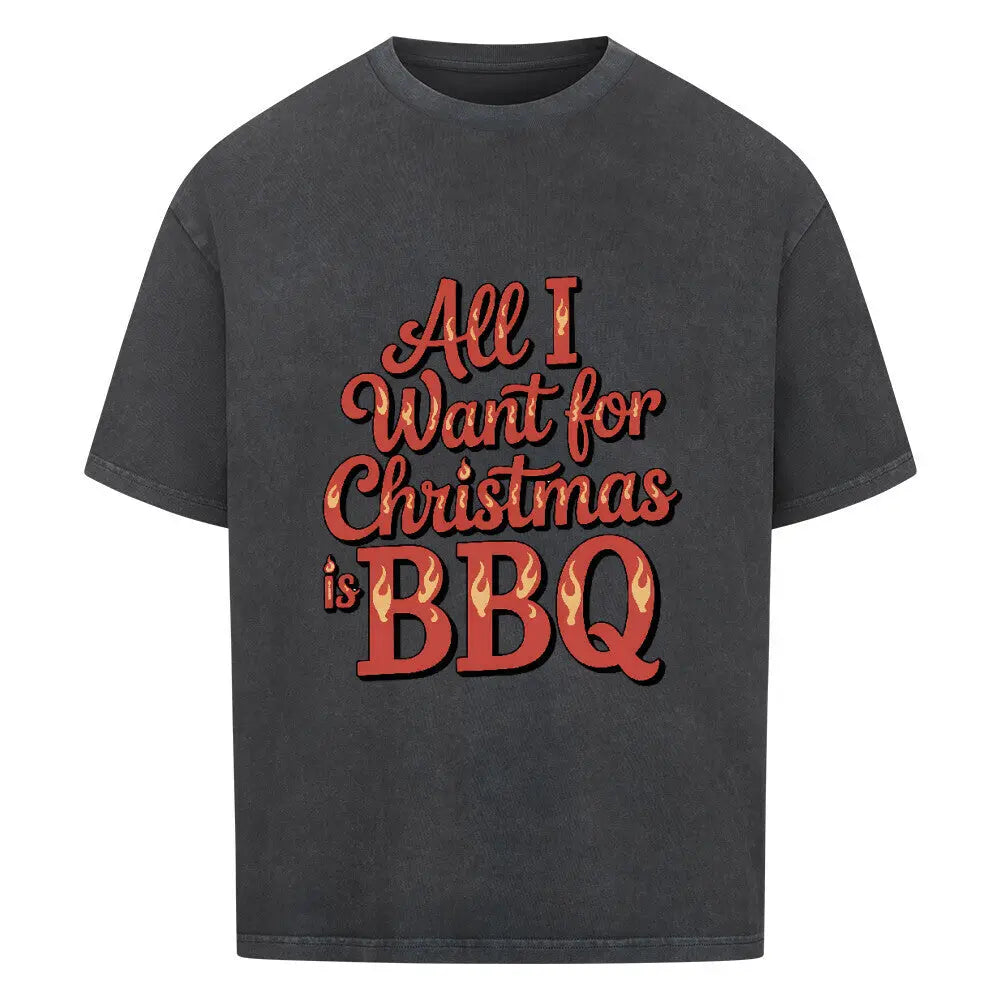 All I Want for Christmas is BBQ – Oversized Shirt – Motivdruck in Washed Black