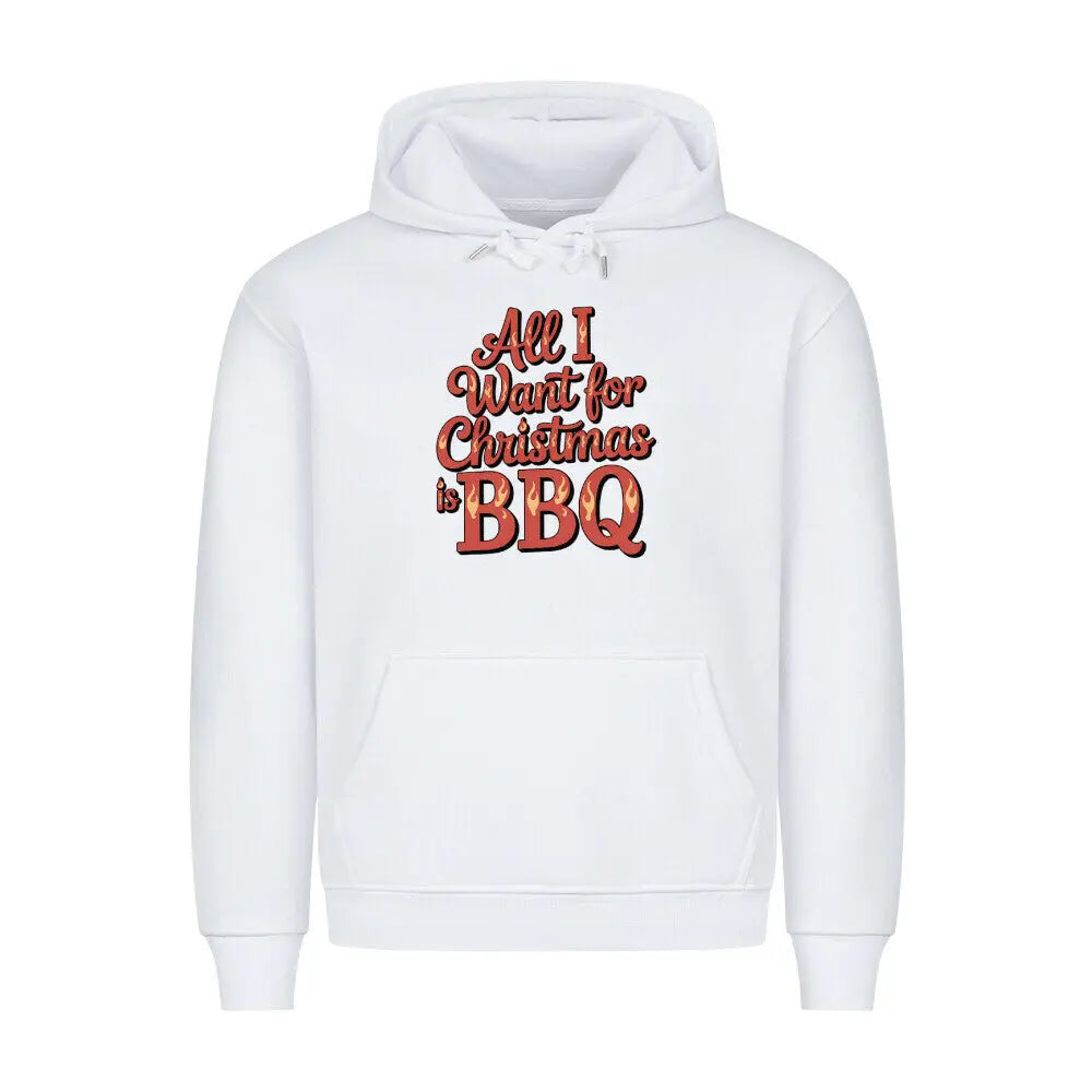 All I Want for Christmas is BBQ – Premium Hoodie – Motivdruck in Weiß