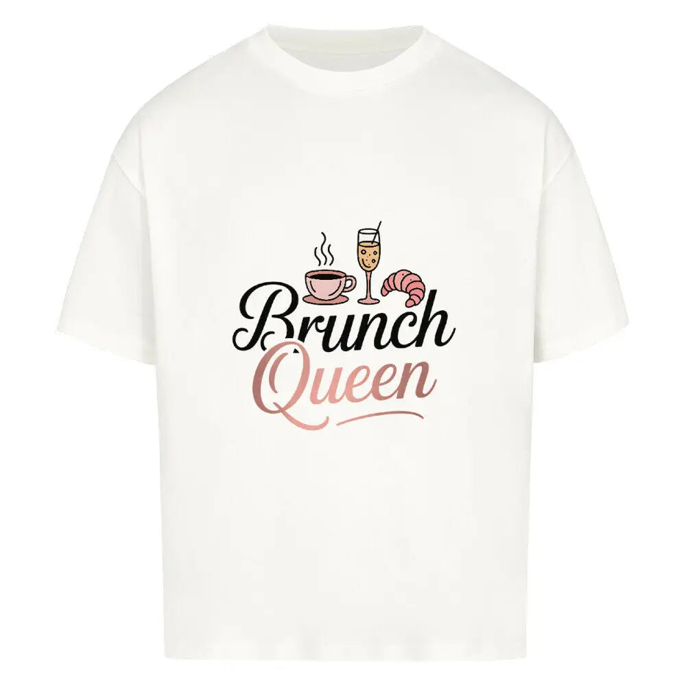 Brunch Queen - Oversized Shirt – Motivdruck in Weiß