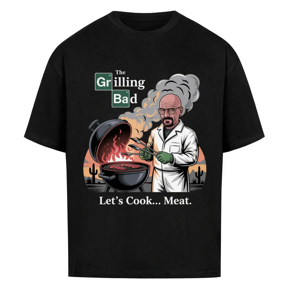 Grilling Bad – Let’s Cook Meat - Oversized Shirt – Motivdruck in Schwarz
