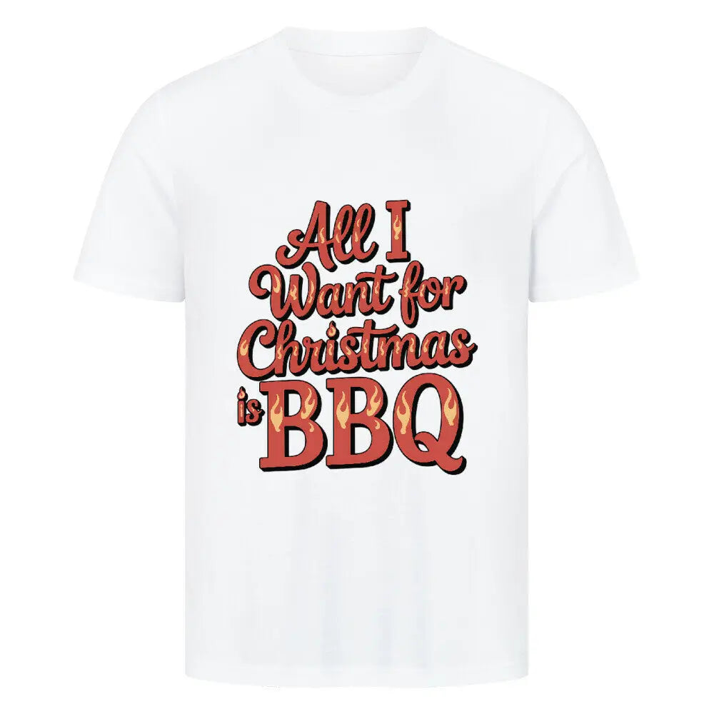 All I Want for Christmas is BBQ – Premium T-Shirt – Motivdruck in Weiß