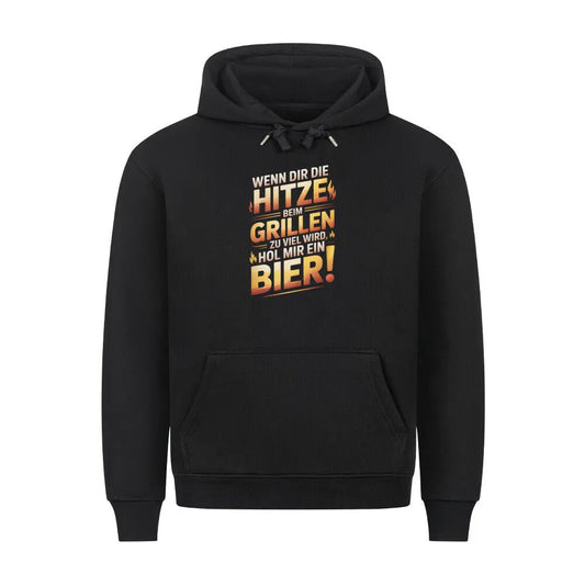 Hitze beim Grillen – Hol mir ein Bier – Premium Hoodie – Motivdruck in Schwarz
