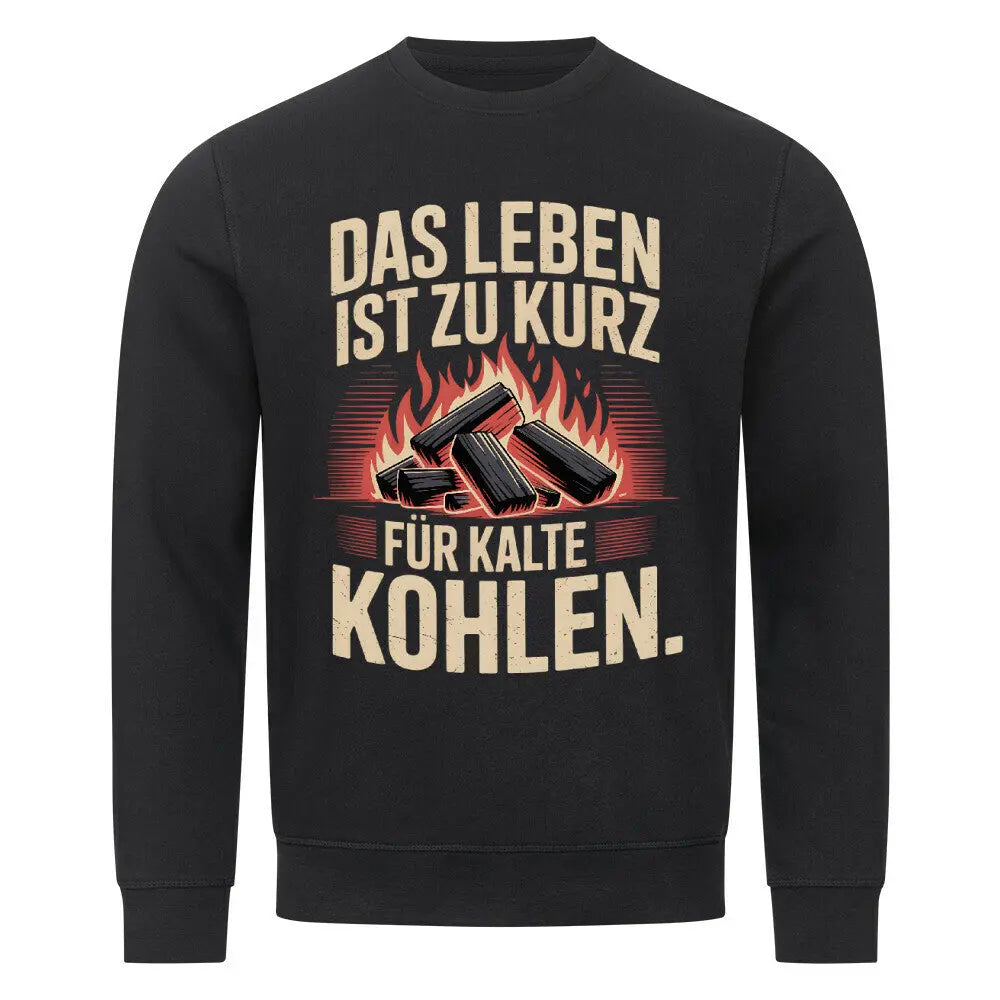 Kalte Kohlen – Premium Sweatshirt – Motivdruck in Schwarz