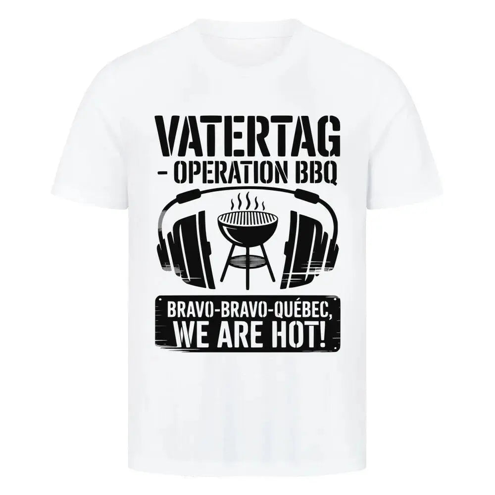 Vatertag T-Shirt Operation BBQ – Lustiges Grill Geschenk für Papa | Meatware – Motivdruck in Weiß
